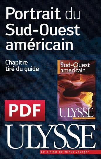 Couverture du livre « Portrait du Sud-Ouest américain » de  aux éditions Ulysse