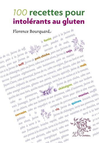 Couverture du livre « Recettes pour intolérants au gluten » de Florence Bourquard aux éditions Le Sureau