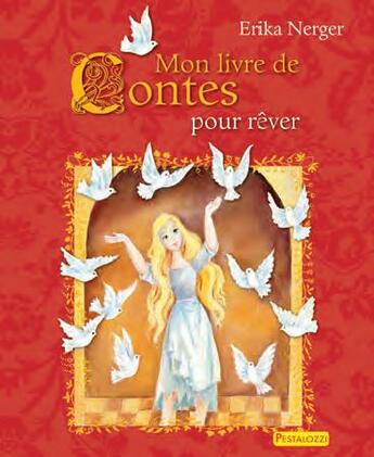 Couverture du livre « Mon livre de contes pour rêver » de Erika Nerger aux éditions Ngv