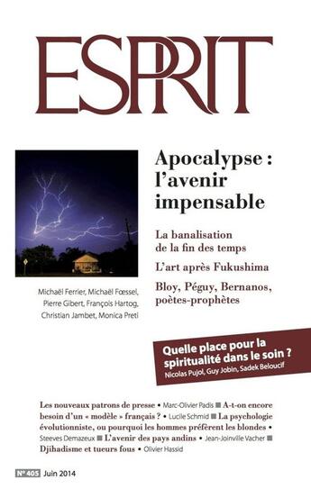 Couverture du livre « Esprit ; juin 2014 ; apocalypse : l'avenir impensable » de Revue Esprit aux éditions Revue Esprit