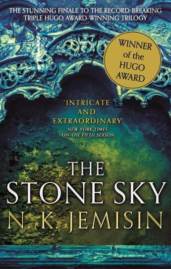 Couverture du livre « The broken earth Tome 3 : the stone sky » de N. K. Jemisin aux éditions Orbit Uk