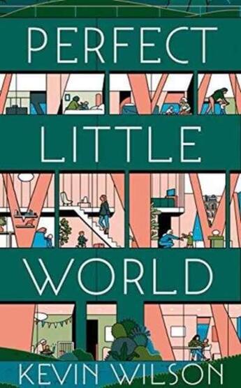 Couverture du livre « Perfect little world » de Kevin Wilson aux éditions Picador Uk