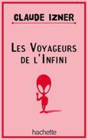 Couverture du livre « Les voyageurs de l'infini » de Claude Izner aux éditions Le Livre De Poche Jeunesse