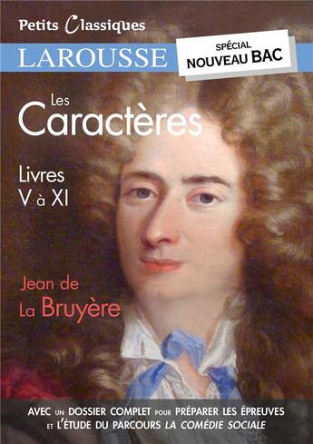 Couverture du livre « Les caractères, livres V à XI » de Jean De La Bruyere aux éditions Larousse