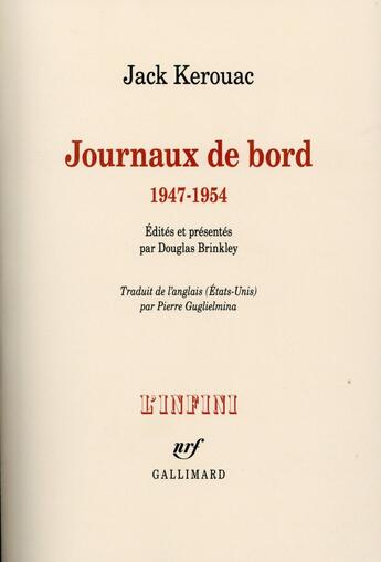 Couverture du livre « Journaux de bord (1947-1954) » de Jack Kerouac aux éditions Gallimard