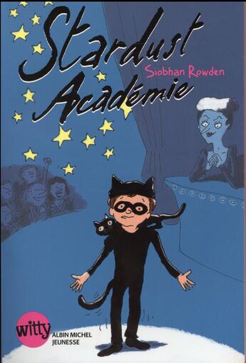 Couverture du livre « Stardust académie » de Rowden Siobhan et Henri Fellner aux éditions Albin Michel