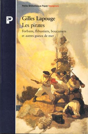 Couverture du livre « Les Pirates » de Gilles Lapouge aux éditions Payot