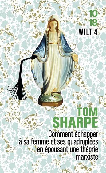 Couverture du livre « Wilt 4 » de Tom Sharpe aux éditions 10/18