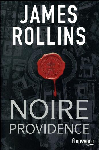 Couverture du livre « Noire providence » de James Rollins aux éditions Fleuve Editions
