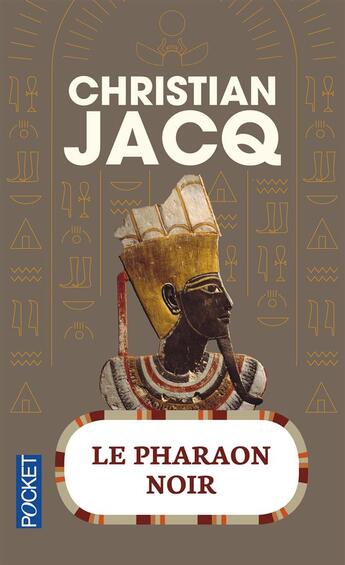 Couverture du livre « Le Pharaon noir » de Christian Jacq aux éditions Pocket