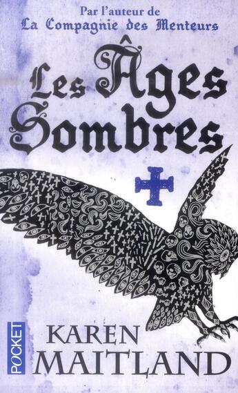 Couverture du livre « Les âges sombres » de Karen Maitland aux éditions Pocket