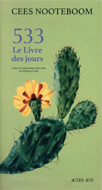 Couverture du livre « 533 ; le livre des jours » de Cees Nooteboom aux éditions Actes Sud