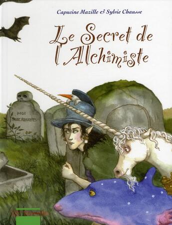 Couverture du livre « Lily Mosquito t.2 ; le secret de l'achimiste » de Mazille et Chausse aux éditions Mosquito