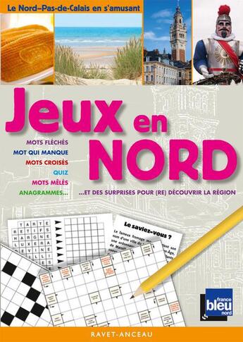 Couverture du livre « Jeux en Nord » de  aux éditions Ravet-anceau