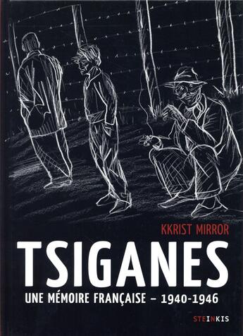 Couverture du livre « Tsiganes » de Kkrist Mirror aux éditions Steinkis