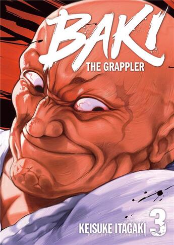 Couverture du livre « Baki the grappler - perfect edition Tome 3 » de Keisuke Itagaki aux éditions Meian