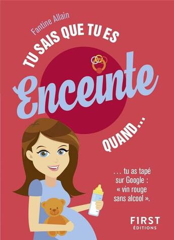 Couverture du livre « Tu sais que tu es enceinte quand... » de Fantine Allain aux éditions First