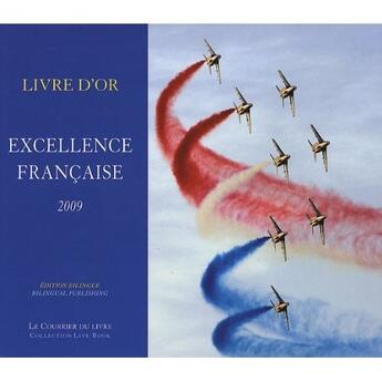 Couverture du livre « Excellence française 2009 » de  aux éditions Courrier Du Livre