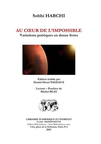 Couverture du livre « Au coeur de l'impossible ; variations poétiques en douze livres » de Sobhi Habchi aux éditions Claire Maisonneuve