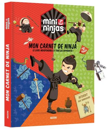 Couverture du livre « Mini ninjas ; mon carnet de ninja ; le livre indispensable à tous les apprentis » de Katherine Quenot aux éditions Philippe Auzou