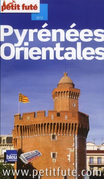 Couverture du livre « Pyrénées orientales 2012 » de  aux éditions Le Petit Fute