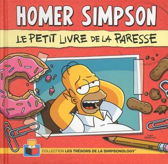 Couverture du livre « Homer Simpson ; le petit livre de la paresse » de Matt Groening aux éditions Michel Lafon