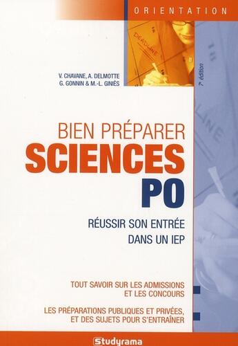 Couverture du livre « Bien préparer sciences po ; réussir son entrée dans un IEP » de Chavane V. aux éditions Studyrama