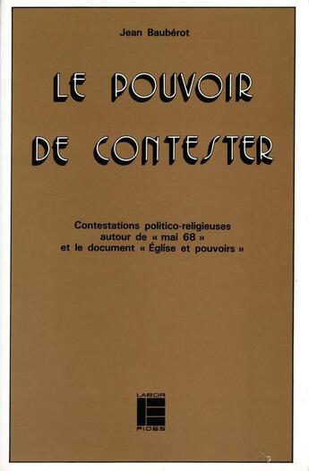 Couverture du livre « Pouvoir de contester lab » de  aux éditions Labor Et Fides