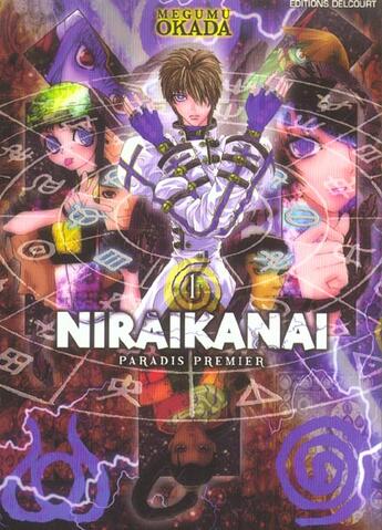 Couverture du livre « Niraikanai, paradis premier Tome 1 » de Megumu Okada aux éditions Delcourt