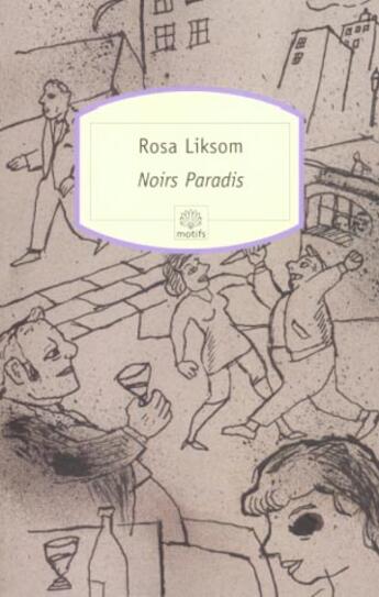 Couverture du livre « Noir paradis » de Rosa Liksom aux éditions Motifs