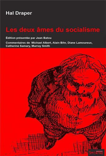 Couverture du livre « Deux âmes du socialisme » de Hal Draper aux éditions Syllepse