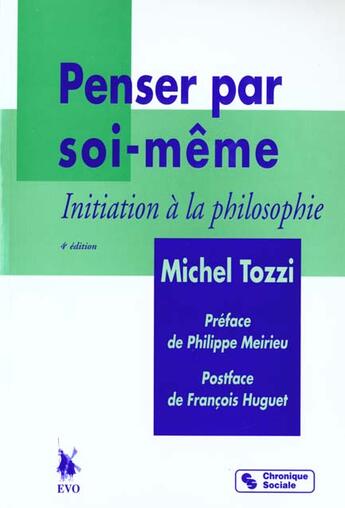 Couverture du livre « Penser par soi-meme reedition » de Tozzi M aux éditions Chronique Sociale