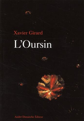 Couverture du livre « L'oursin » de Xavier Girard aux éditions Andre Dimanche