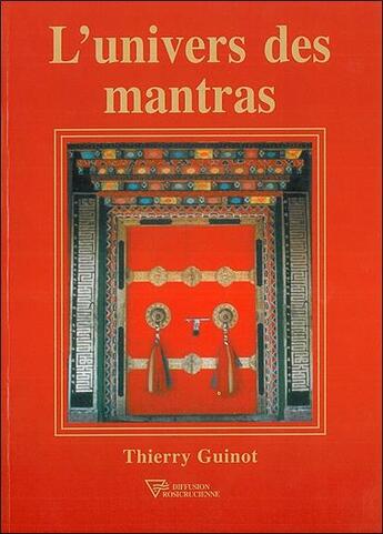 Couverture du livre « L'univers des mantras » de Thierry Guinot aux éditions Diffusion Rosicrucienne