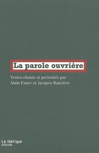 Couverture du livre « La parole ouvrière » de  aux éditions Fabrique