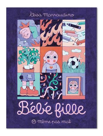 Couverture du livre « Bébé fille » de Elisa Marraudino aux éditions Meme Pas Mal