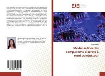 Couverture du livre « Modelisation des composants discrets a semi conducteur » de Agdal Jihane aux éditions Editions Universitaires Europeennes