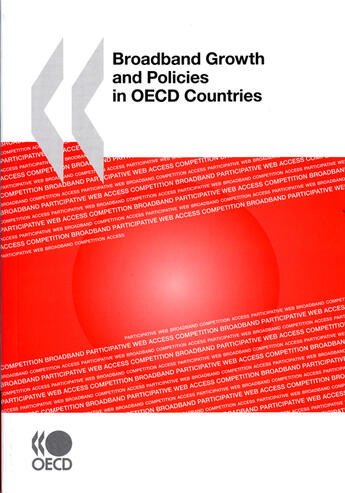 Couverture du livre « Broadband growth and policies in OECD countries » de  aux éditions Ocde