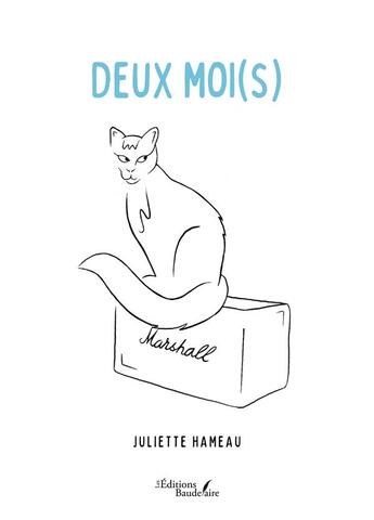 Couverture du livre « Deux moi(s) » de Juliette Hameau aux éditions Baudelaire