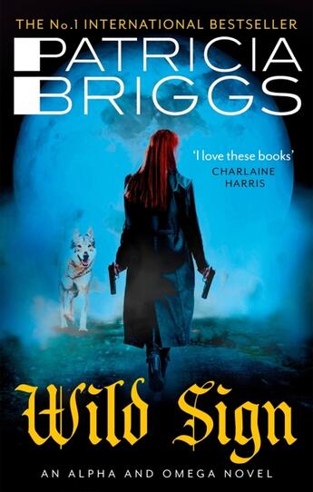 Couverture du livre « WILD SIGN - ALPHA AND OMEGA VOL. 6 » de Patricia Briggs aux éditions Orbit