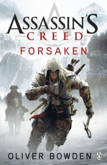 Couverture du livre « Assassin's Creed: Forsaken » de Oliver Bowden aux éditions Penguin Books Ltd Digital