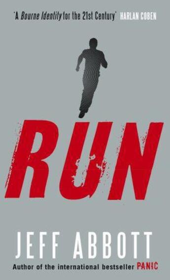 Couverture du livre « Run » de Jeff Abbott aux éditions Sphere