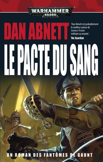 Couverture du livre « Warhammer 40.000 : le pacte du sang » de Dan Abnett aux éditions Black Library