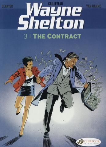 Couverture du livre « Wayne Shelton t.3 ; the contract » de Jean Van Hamme et Thierry Cailleteau et Christian Denayer aux éditions Cinebook