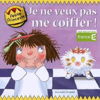 Couverture du livre « Je ne veux pas me coiffer ! » de Tony Ross aux éditions Gallimard-jeunesse