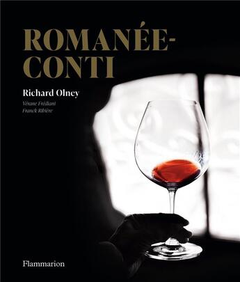 Couverture du livre « Romanée conti » de Richard Olney aux éditions Flammarion