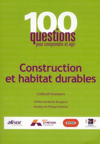 Couverture du livre « Construction et habitat durables » de  aux éditions Afnor