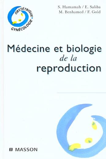 Couverture du livre « Medecine de la reproduction » de Hamamah aux éditions Elsevier-masson