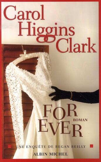 Couverture du livre « For ever » de Carol Higgins Clark aux éditions Albin Michel