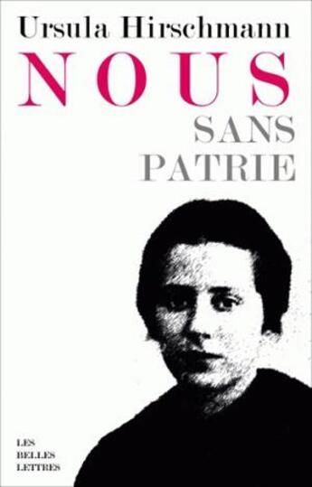 Couverture du livre « Nous sans patrie » de Ursula Hirschmann aux éditions Belles Lettres